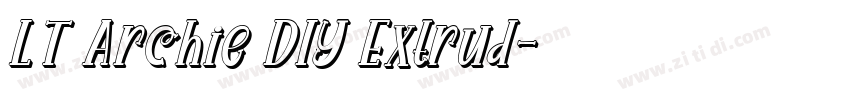 LT Archie DIY Extrud字体转换